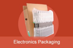 Electronics Packaging | Inflatable Packaging | Air Packaging